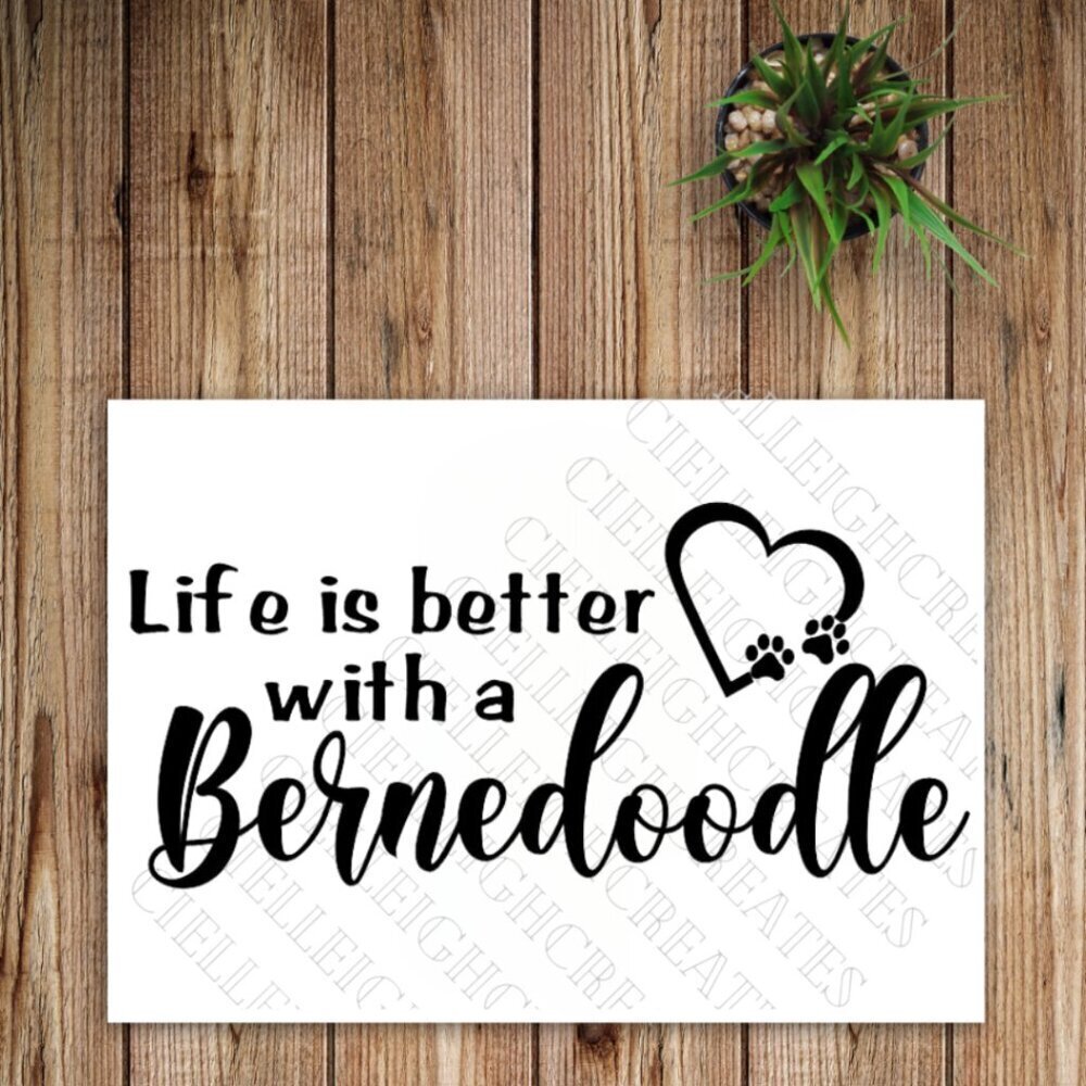 *2 for $20* Life is better with A Bernedoodle vinyl decal Sticker Handcrafted